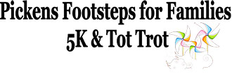 Pickens Footsteps for Families 5k Race & Tot Trot