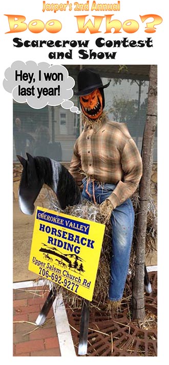 Jasper's 2nd Annual Boo Who? Scarecrow Contest and Show