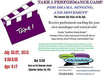 The Creative and Performing Arts Academy is excited to announce the Take 1 Performance Camp