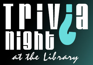 Trivia Night at the Library