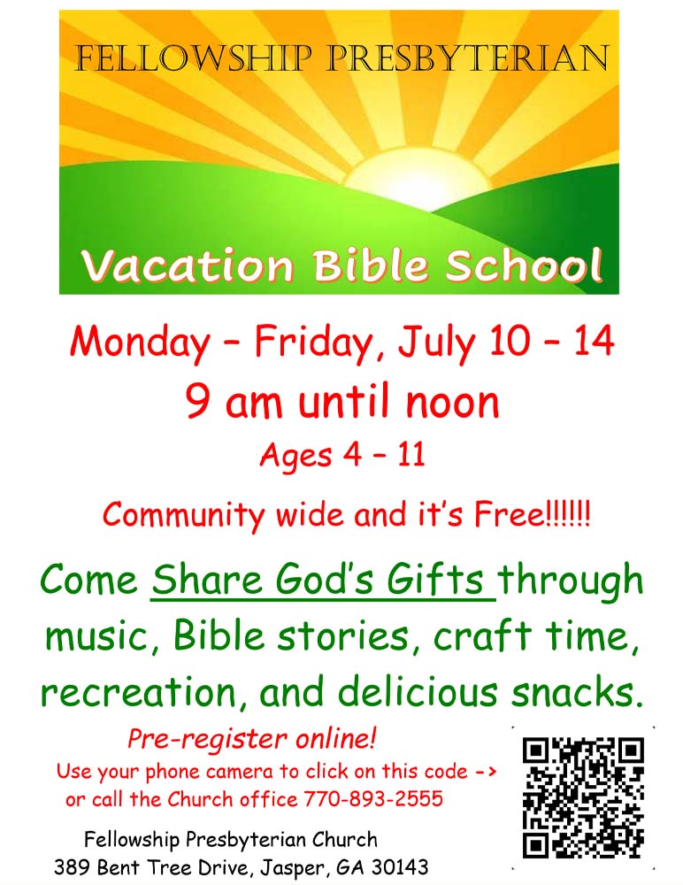 Fellowship Presbyterian Vacation Bible School