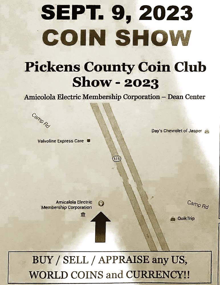 Pickens County Coin Club Show on September 09, 2023 0900 AM Pickens