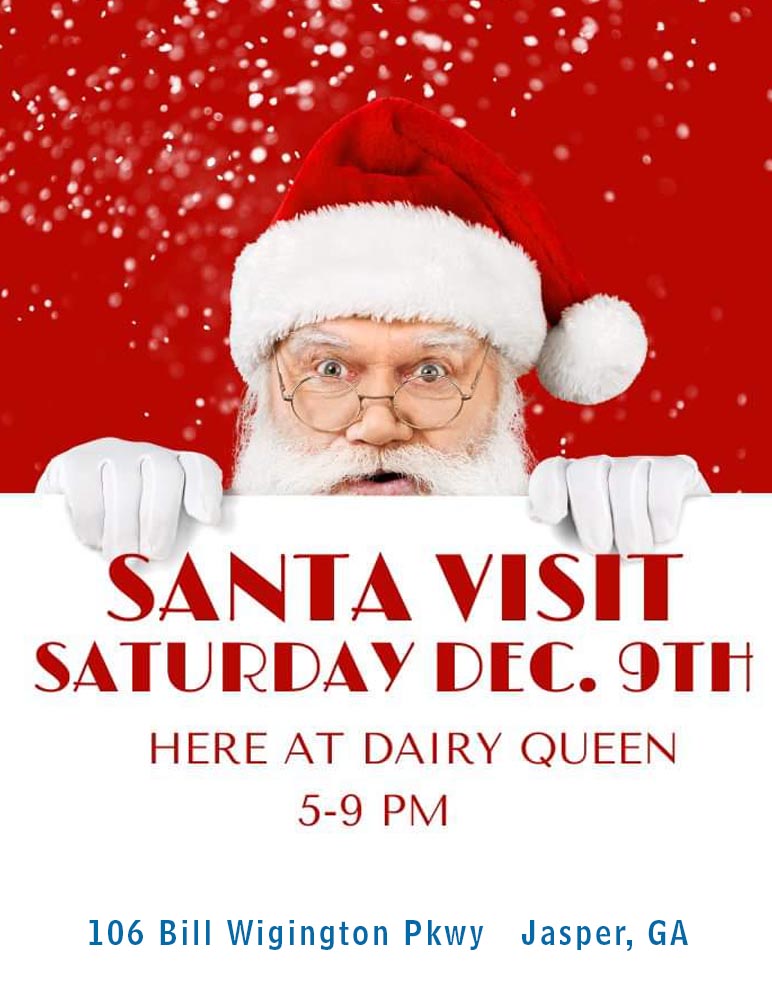 Santa Visit to Dairy Queen Jasper on December 09, 2023 0500 PM