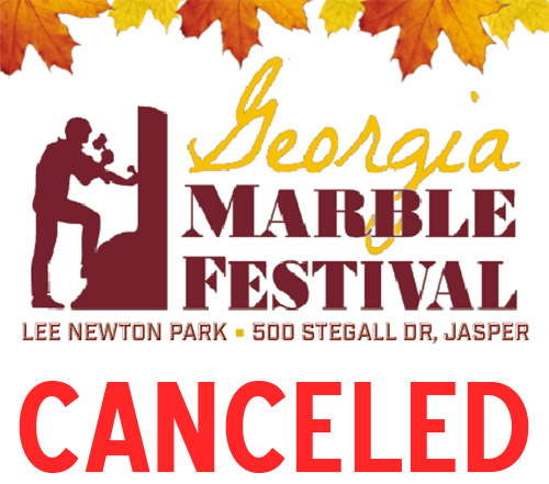 Georgia Marble Festival 2020 CANCELED